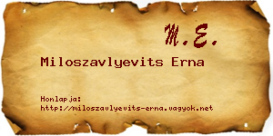 Miloszavlyevits Erna névjegykártya